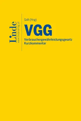 Bohn / Büchel / Ecker |  VGG | Verbrauchergewährleistungsgesetz | Buch |  Sack Fachmedien