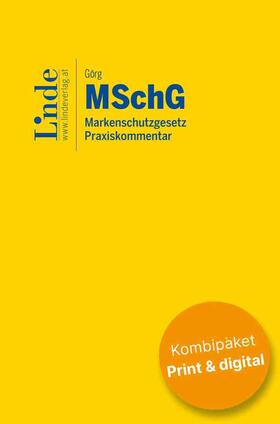 Görg |  MSchG I Markenschutzgesetz (Kombi Print&digital) | Buch |  Sack Fachmedien