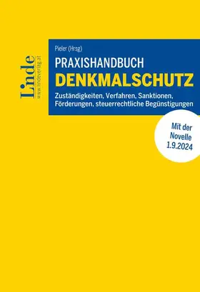 Attlmayr / Andrä / Bauer |  Praxishandbuch Denkmalschutz | Buch |  Sack Fachmedien