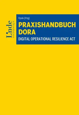 Balogh-Preininger / Beham / Boss |  Praxishandbuch Digital Operational Resilience Act | DORA | Buch |  Sack Fachmedien