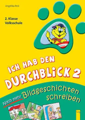 Resl / Kratzer |  Ich hab den Durchblick 2 - Noch mehr Bildgeschichten | Buch |  Sack Fachmedien