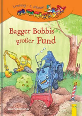 Gallauner |  Bagger Bobbis großer Fund | Buch |  Sack Fachmedien