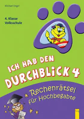 Engel |  Ich hab den Durchblick 4 - Rechenrätsel für Hochbegabte | Buch |  Sack Fachmedien