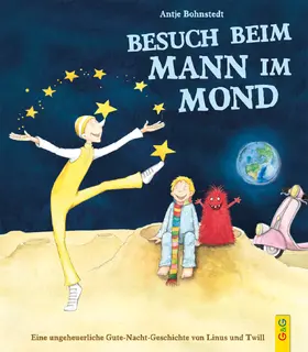 Bohnstedt |  Ungeheuerlich - Besuch beim Mann im Mond | Buch |  Sack Fachmedien