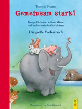 Brezina |  Gemeinsam stark! Das große Vorlesebuch | Buch |  Sack Fachmedien