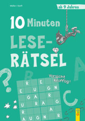 Müller / Stoifl |  10-Minuten-Leserätsel ab 9 Jahren | Buch |  Sack Fachmedien