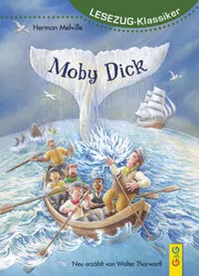 Melville / Thorwartl |  LESEZUG/Klassiker: Moby Dick | Buch |  Sack Fachmedien