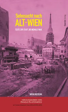 Klaffenböck |  Sehnsucht nach Alt-Wien | Buch |  Sack Fachmedien