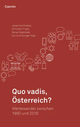 Aichholzer / Friesl / Hajdinjak |  Quo vadis, Österreich? | Buch |  Sack Fachmedien