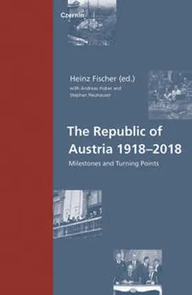 Fischer |  The Republic of Austria 1918–2018 | Buch |  Sack Fachmedien