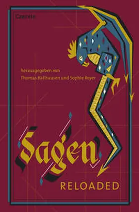 Ballhausen / Reyer |  Sagen reloaded | Buch |  Sack Fachmedien