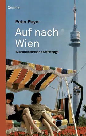 Payer |  Auf nach Wien | eBook | Sack Fachmedien