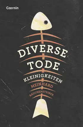 Rauchensteiner |  Diverse Tode | Buch |  Sack Fachmedien