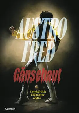 Austrofred |  Gänsehaut | Buch |  Sack Fachmedien