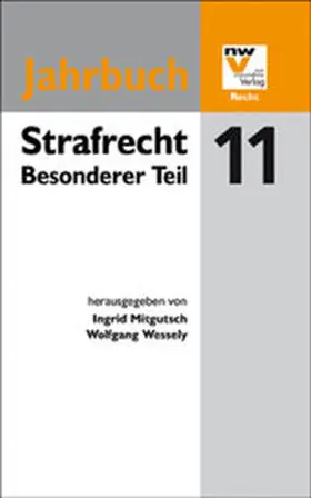 Mitgutsch / Wessely |  Strafrecht Besonderer Teil | Buch |  Sack Fachmedien