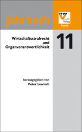 Lewisch |  Wirtschaftsstrafrecht und Organverantwortlichkeit | Buch |  Sack Fachmedien