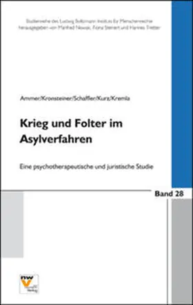 Ammer / Kronsteiner / Schaffler |  Krieg und Folter im Asylverfahren | Buch |  Sack Fachmedien