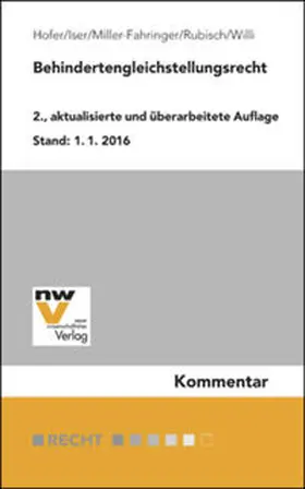 Hofer / Iser / Miller-Fahringer |  Behindertengleichstellungsrecht | Buch |  Sack Fachmedien