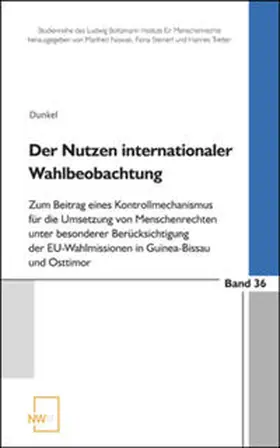 Dunkel |  Der Nutzen internationaler Wahlbeobachtung | Buch |  Sack Fachmedien