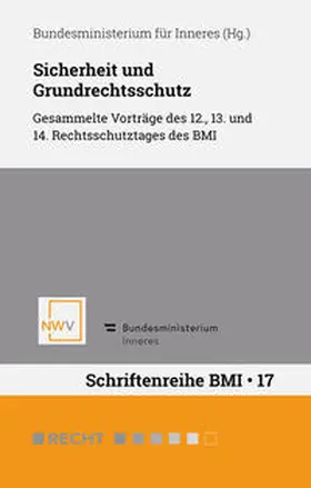 Bundesministerium für Inneres |  Sicherheit und Grundrechtsschutz | Buch |  Sack Fachmedien