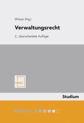 Wieser |  Verwaltungsrecht | Buch |  Sack Fachmedien