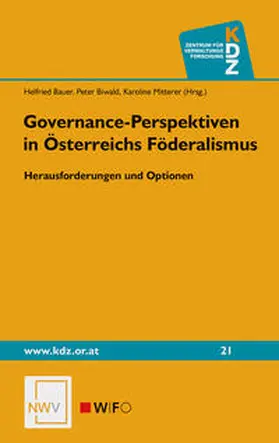 Bauer / Biwald / Mitterer |  Governance-Perspektiven in Österreichs Föderalismus | Buch |  Sack Fachmedien