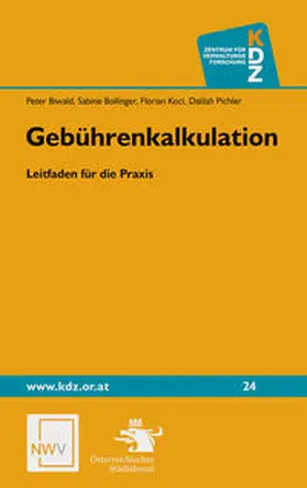 Biwald / Bollinger / Koci |  Gebührenkalkulation | Buch |  Sack Fachmedien