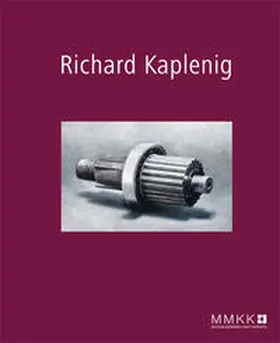 Wetzlinger-Grundnig / MMKK |  Richard Kaplenig | Buch |  Sack Fachmedien