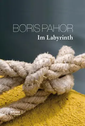 Pahor |  Im Labyrinth | Buch |  Sack Fachmedien