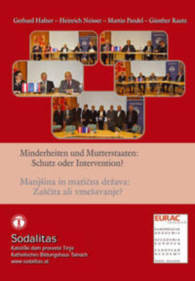 Hafner / Neisser / Pandel |  Minderheiten und Mutterstaaten: Schutz oder Intervention? | Buch |  Sack Fachmedien