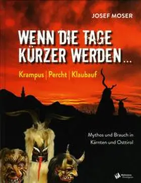 Moser |  Wenn die Tage kürzer werden ... | Buch |  Sack Fachmedien