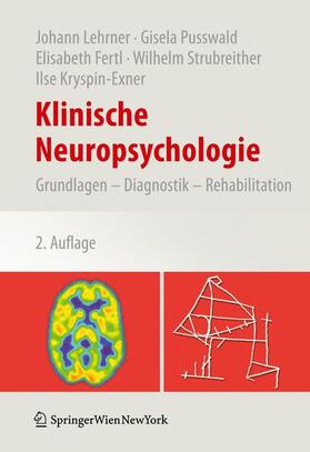 Lehrner / Pusswald / Kryspin-Exner |  Klinische Neuropsychologie | Buch |  Sack Fachmedien