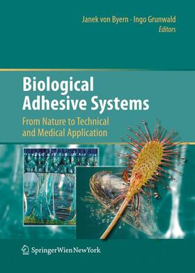 Grunwald / Byern |  Biological Adhesive Systems | Buch |  Sack Fachmedien