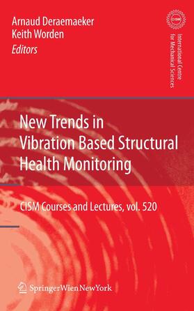 Deraemaeker / Worden |  New Trends in Vibration Based Structural Health Monitoring | eBook | Sack Fachmedien
