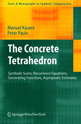 Paule / Kauers |  The Concrete Tetrahedron | Buch |  Sack Fachmedien