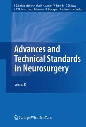 Pickard / Akalan / Benes |  Advances and Technical Standards in Neurosurgery | Buch |  Sack Fachmedien