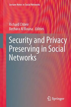 Al Bouna / Chbeir |  Security and Privacy Preserving in Social Networks | Buch |  Sack Fachmedien