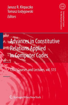 Lodygowski / Klepaczko |  Advances in Constitutive Relations Applied in Computer Codes | Buch |  Sack Fachmedien