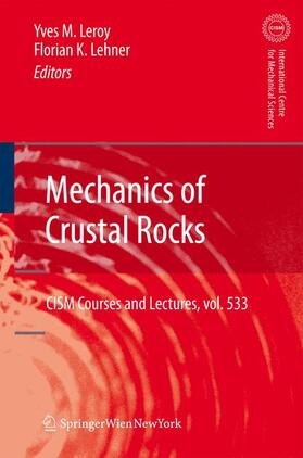 Lehner / Leroy |  Mechanics of Crustal Rocks | Buch |  Sack Fachmedien