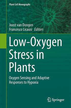 Licausi / van Dongen |  Low-Oxygen Stress in Plants | Buch |  Sack Fachmedien