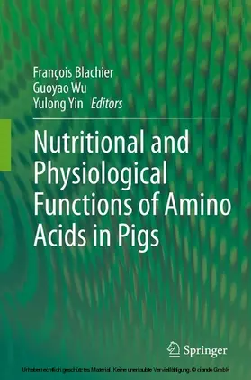 Blachier / Wu / Yin |  Nutritional and Physiological Functions of Amino Acids in Pigs | eBook | Sack Fachmedien