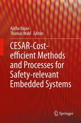 Wahl / Rajan |  CESAR - Cost-efficient Methods and Processes for Safety-relevant Embedded Systems | Buch |  Sack Fachmedien
