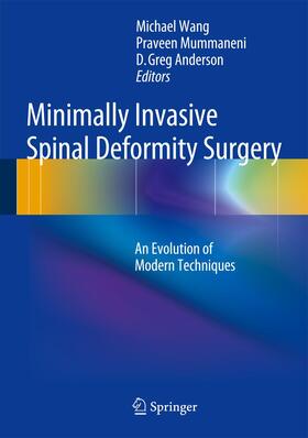 Wang / Mummaneni / Lu |  Minimally Invasive Spinal Deformity Surgery | Buch |  Sack Fachmedien