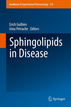 Gulbins / Petrache |  Sphingolipids in Disease | eBook | Sack Fachmedien