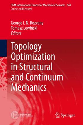 Rozvany / Lewinski |  Topology Optimization in Structural and Continuum Mechanics | Buch |  Sack Fachmedien