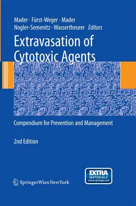 Mader / Fürst-Weger / Wassertheurer |  Extravasation of Cytotoxic Agents | Buch |  Sack Fachmedien