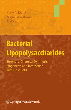 Valvano / Knirel |  Bacterial Lipopolysaccharides | Buch |  Sack Fachmedien
