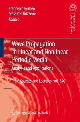 Ruzzene / Romeo |  Wave Propagation in Linear and Nonlinear Periodic Media | Buch |  Sack Fachmedien