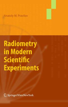 Anatoly |  Radiometry in Modern Scientific Experiments | Buch |  Sack Fachmedien