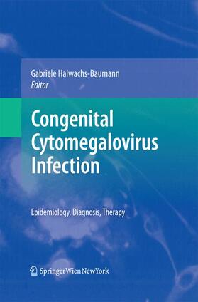 Baumann |  Congenital Cytomegalovirus Infection | Buch |  Sack Fachmedien